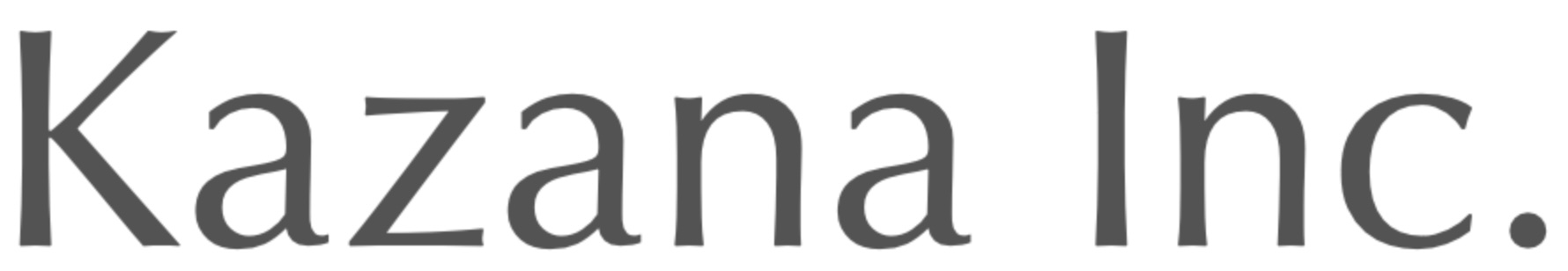 Kazana Inc.